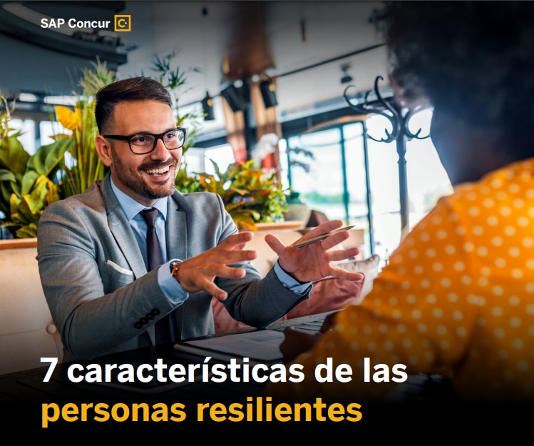  7 características de las personas resilientes